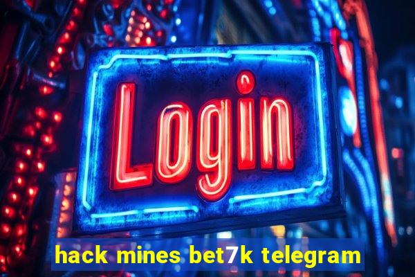 hack mines bet7k telegram